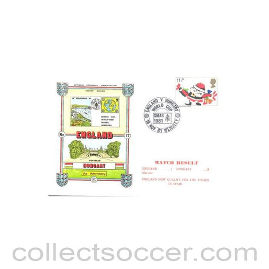 1981 - England v Hungary first day cover 18/11/1981 Wembley World Cup