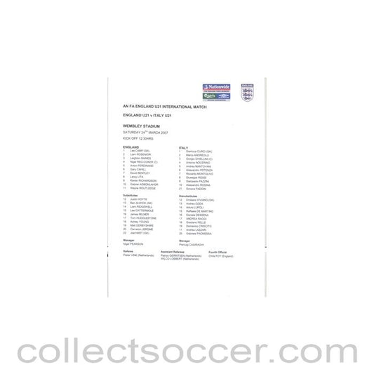 2007 - England U21 v Italy U21 Teamsheet 24/03/2007, first match on Wembley Stadium