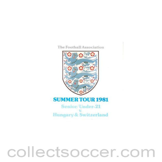 1981 England Summer Tour Senior and U21 in Hungary and Switzerland official programme