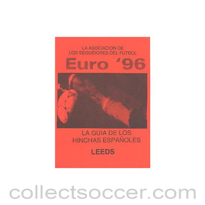 1996 - Euro 1996 in England - The Football Supporters' Association Fans Guide To Euro 96 Leeds in Spanish
