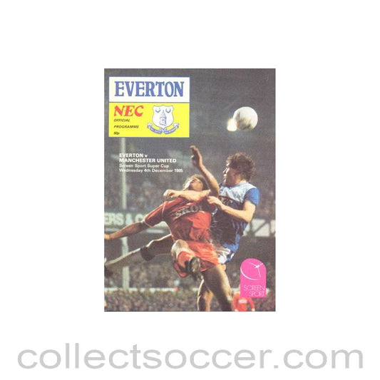 1985 - Everton v Manchester United official programme 04/12/1985 Screen Sport Cup