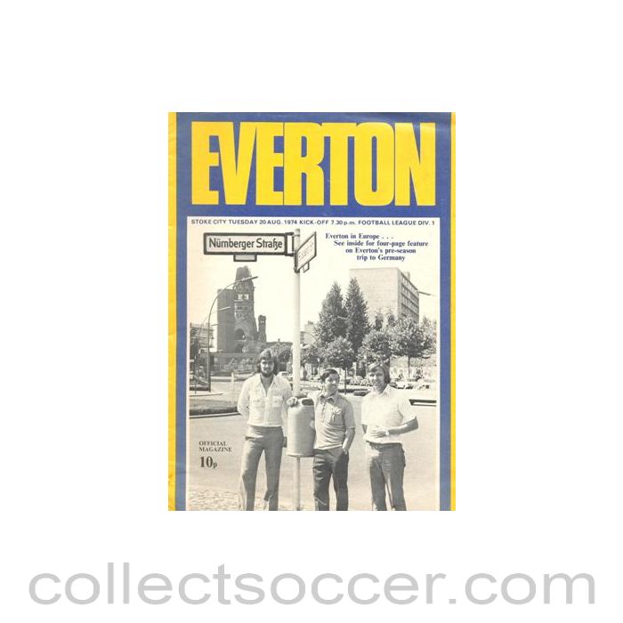 1974 - Everton v Stoke City official programme 20/08/1974 Football League
