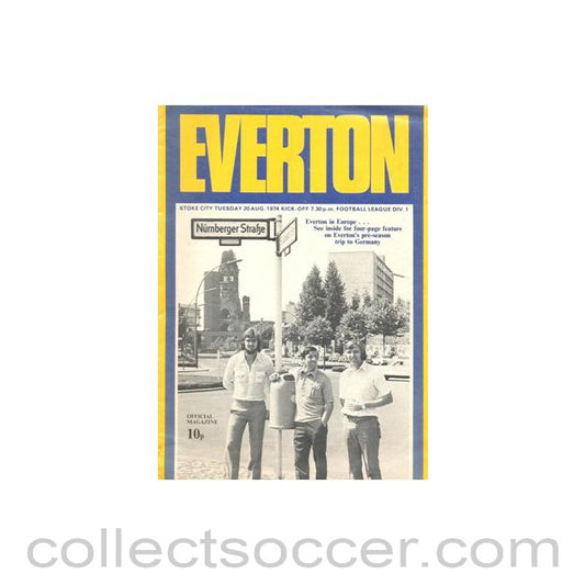 1974 - Everton v Stoke City official programme 20/08/1974 Football League