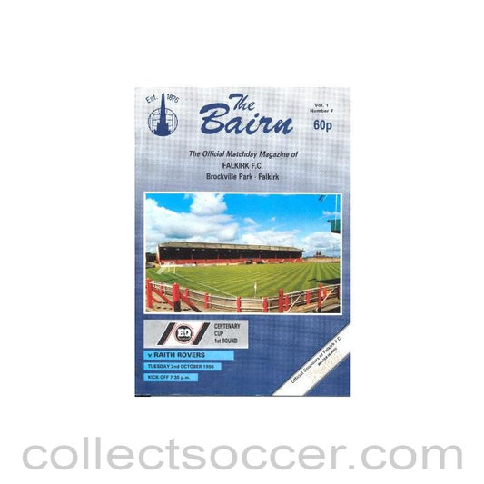 1990 - Falkirk v Raith Rovers fficial programme 02/10/1990 B & Q Centenary League Cup