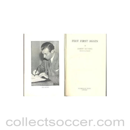 1952 - Feet First Again book, by Stanley Matthews (Blackpool and England) 1952