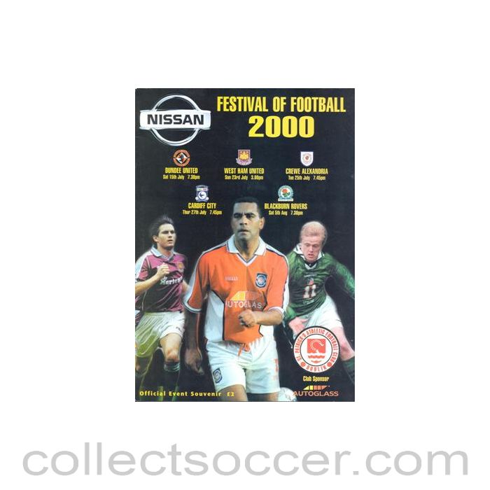 2000 - West Ham United, Dundee United, Crewe Alexandra, Cardiff City and Blackburn Rovers in the Festival of Football 2000 at St. Patrick's Athletic FC Dublin official programme