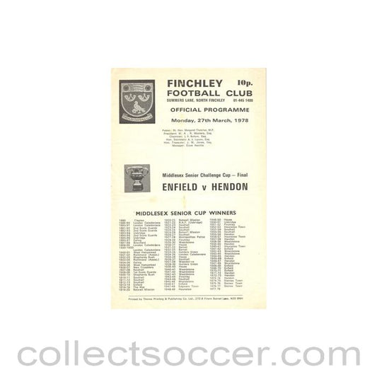 1978 - At Finchley - Enfield v Hendon official programme 27/03/1978 Middlesex Senior Challenge Cup Final