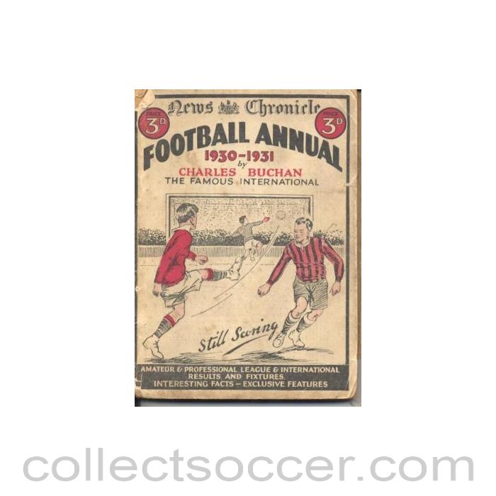 1930 - Football Annual 1930-1931 published by News Chronicle