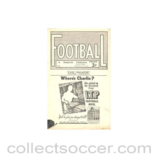 1946 - Football - The Fans' Magazine Published Fortnightly - 07/12/1946