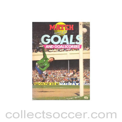 Match - Football's Greatest Entertainer Goals and Goalscorers - cards collection album