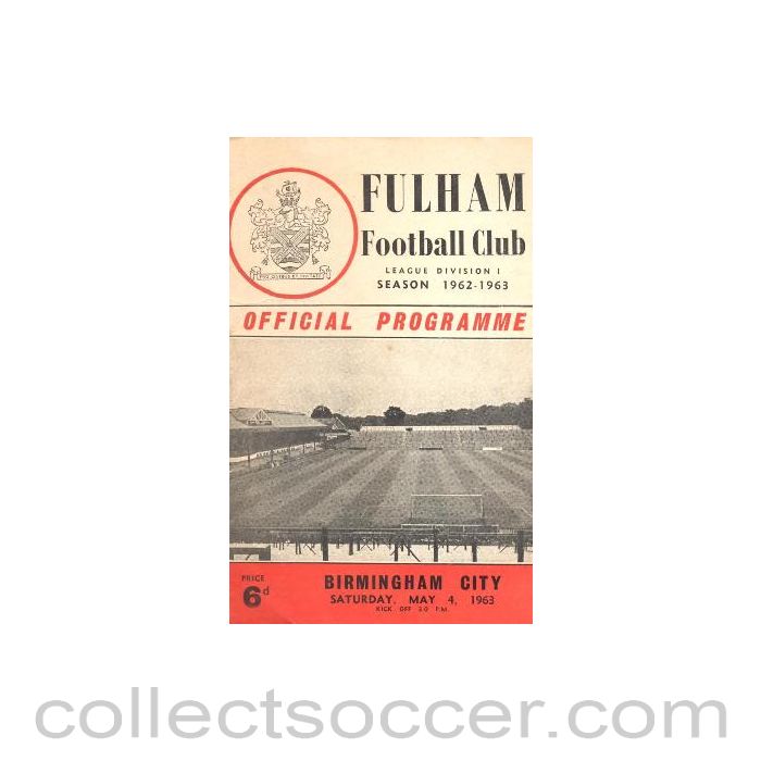 1963 - Fulham v Birmingham City official programme 04/05/1963