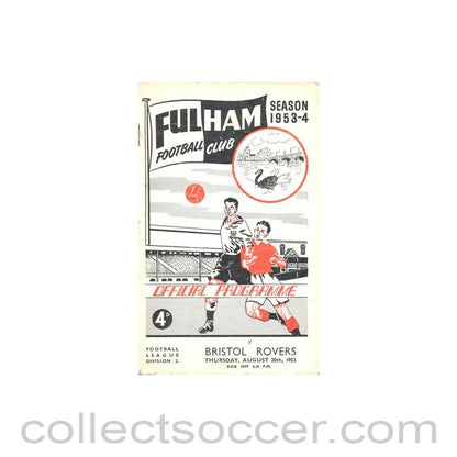 1953 - Fulham v Bristol Rovers official programme 20/08/1953 Football League