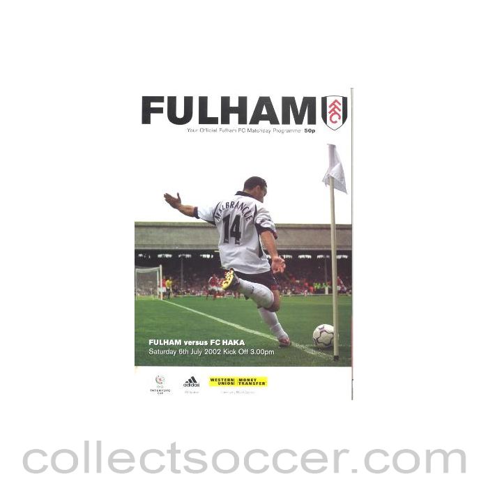 2002 - Fulham v Haka official programme 06/07/2002 Intertoto Cup