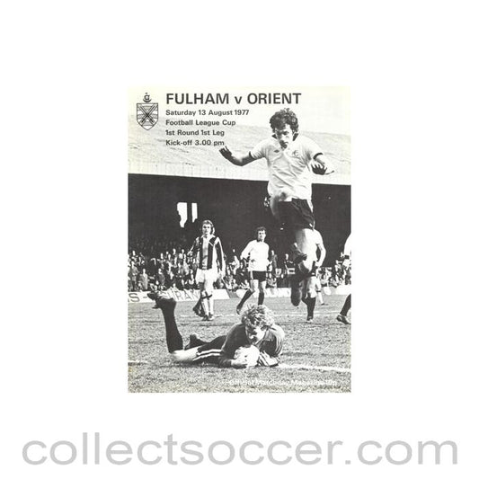 1977 - Fulham v Leyton Orient official programme 13/08/1977 Football League