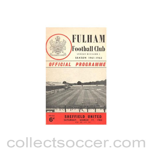 1962 - Fulham v Sheffield United official programme 17/03/1962