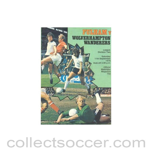 1976 - Fulham v Wolverhampton Wanderers official programme with the ticket 11/09/1976