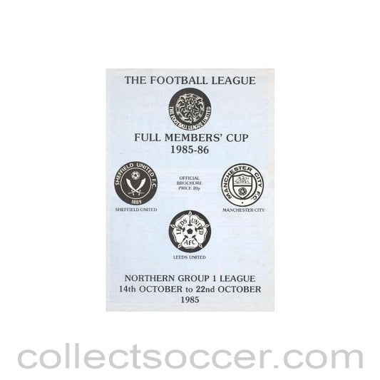 1985 - Sheffield United, Manchester City and Leeds United official brochure 14-22/10/1985 The Football League Full Members' Cup 1985-1986