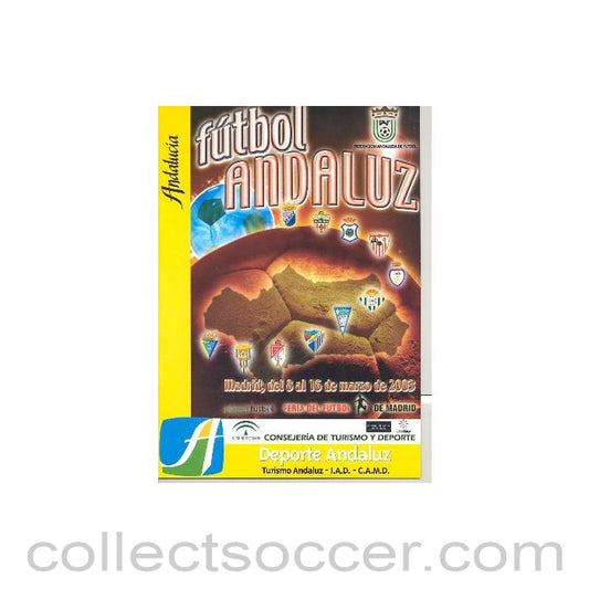 2003 Football Andalucia Spanish tournament programme 08-16/03/2003