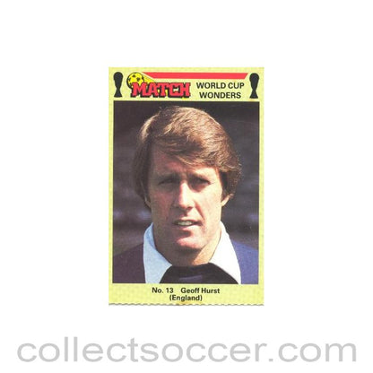 England - Geoff Hurst card produced by Match - World Cup Wonders