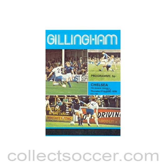 1978 - Gillingham vChelsea official programme 27/08/1978