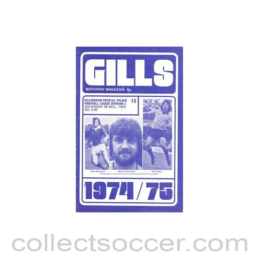 1974 - Gillingham v Crystal Palace official programme 28/12/1974