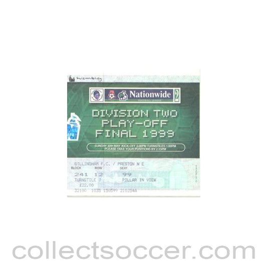 1999 - Gillingham v Preston North End ticket 30/05/1999 Division Two Play-Off Final