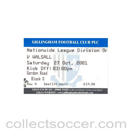 2001 - Gillingham v Walsall ticket 27/10/2001 Football League