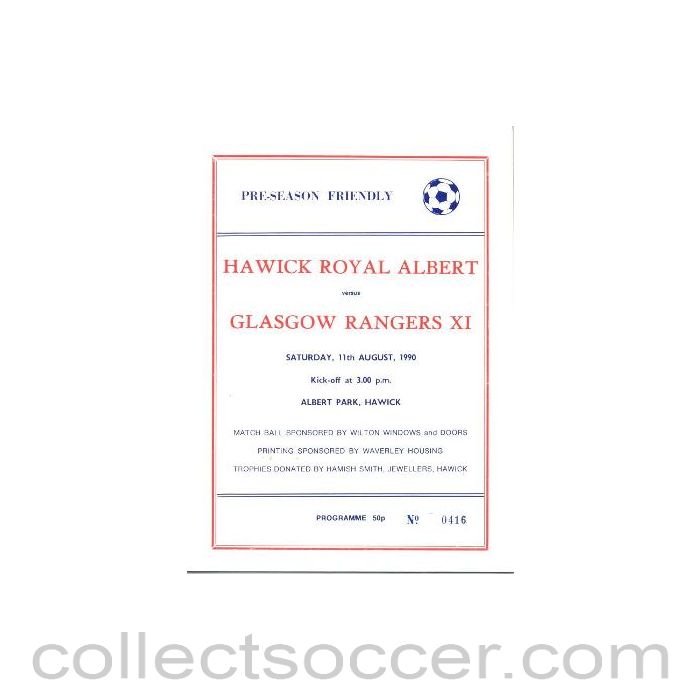 1990 - Hawick Royal Albert v Glasgow Rangers official programmes 11/08/1990 Pre-Season Friendly