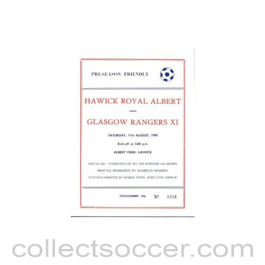 1990 - Hawick Royal Albert v Glasgow Rangers official programmes 11/08/1990 Pre-Season Friendly