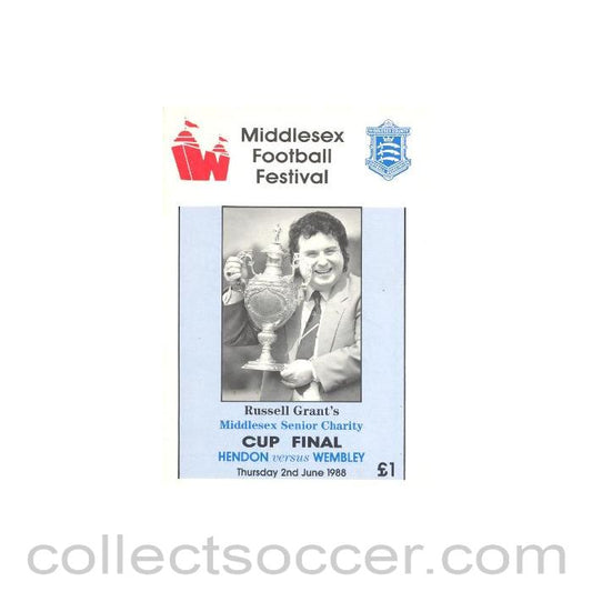 1988 - Hendon v Wembley official programme 02/06/1988 Russel Grant's Middlesex Senior Charity Cup Final