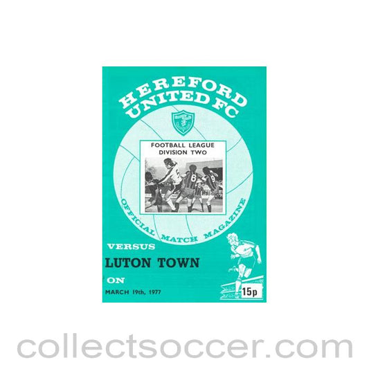 1977 - Hereford United v Luton Town official programme 19/03/1977 Football League