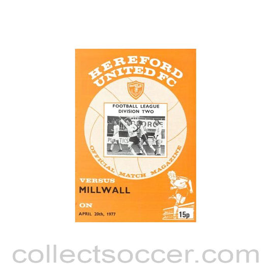 1977 - Hereford United v Millwall official programme 20/04/1977 Football League