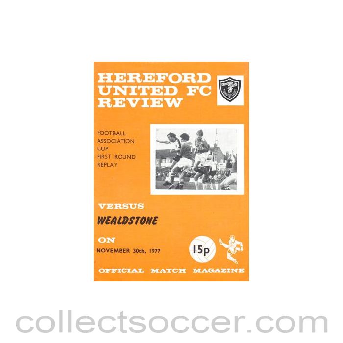 1977 - Hereford United v Wealdstone official programme 30/11/1977 F.A. Cup