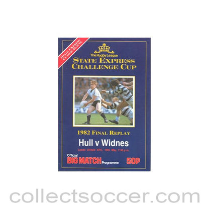 1982 - Rugby - 1982 State Express Challenge Cup Final Replay official programme Hull v Widnes 19/05/1982