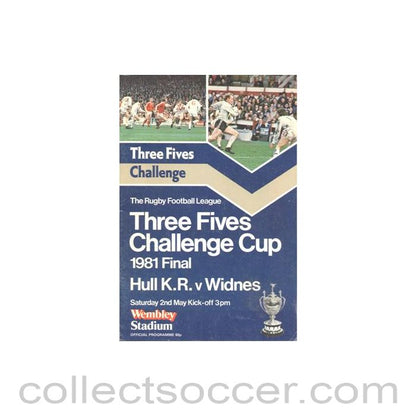 1981 - Rugby - Hull v Widnes official programme 02/05/1981 Rugby League Final