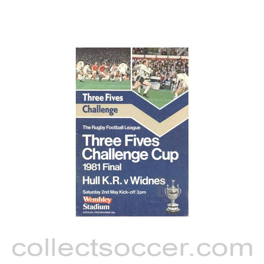 1981 - Rugby - Hull v Widnes official programme 02/05/1981 Rugby League Final