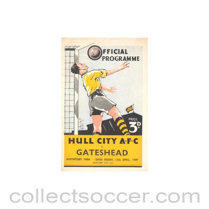 1949 - Hull City v Gateshead official programme 15/04/1949