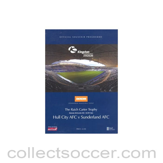 2002 - Hull City v Sunderland official souvenir programme 1st game at the new Kingston Stadium 18/12/2002