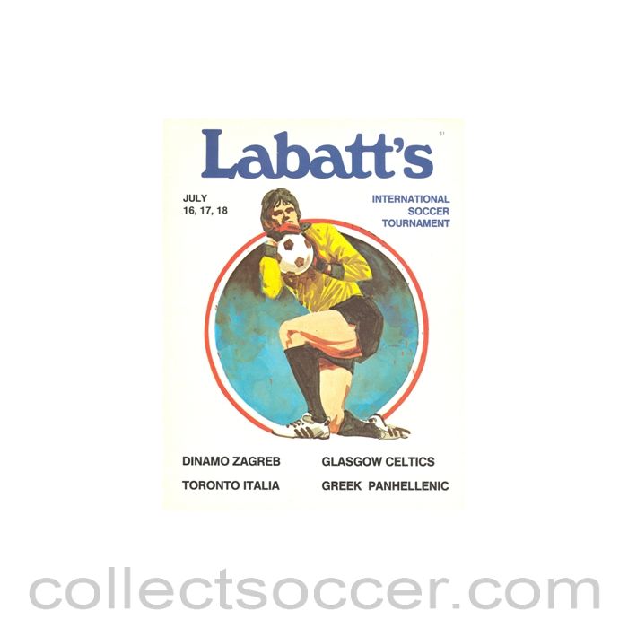 1982 In Canada - Dynamo Zagreb v Celtic and Toronto Italia v Greek Panhelllenic in Labatt's International Soccer Tournament 16-17-18/07/1982