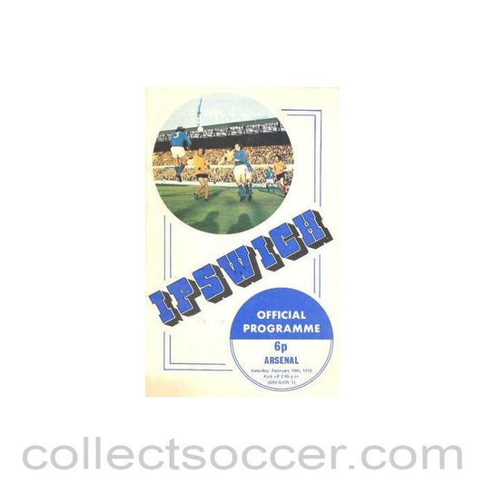 1972 - Ipswich Town v Arsenal official programme 19/02/1972 Football League