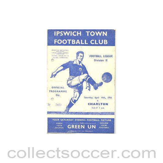 1958 - Ipswich Town v Charlton Athletic official programme 19/04/1958 Football League