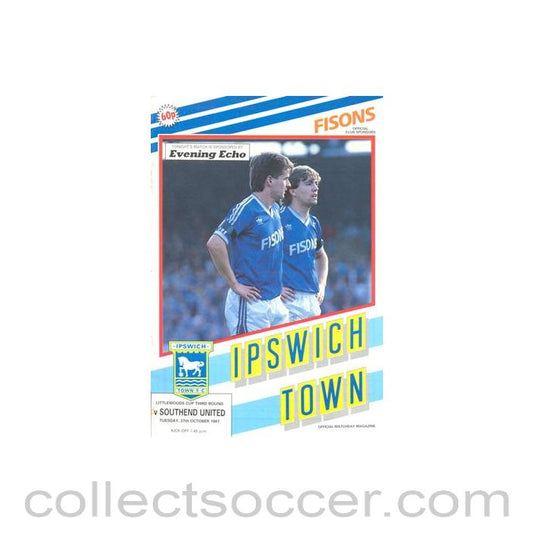 1987 - Southend United v Ipswich Town official programme 27/10/1987 Littlewoods Cup