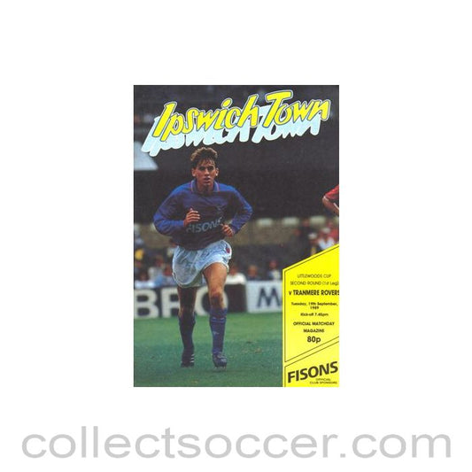 1989 - Ipswich Town v Tranmere Rovers official programme 19/09/1989 Littlewoods Cup