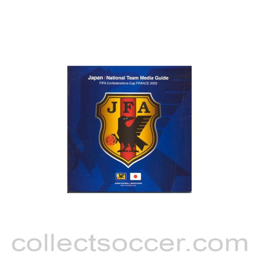 2003 - Japan National Team Media Guide FIFA Confederations Cup France 2003