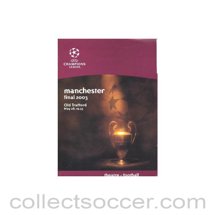 2003 - Juventus v Milan 28/05/2003 Press Pack