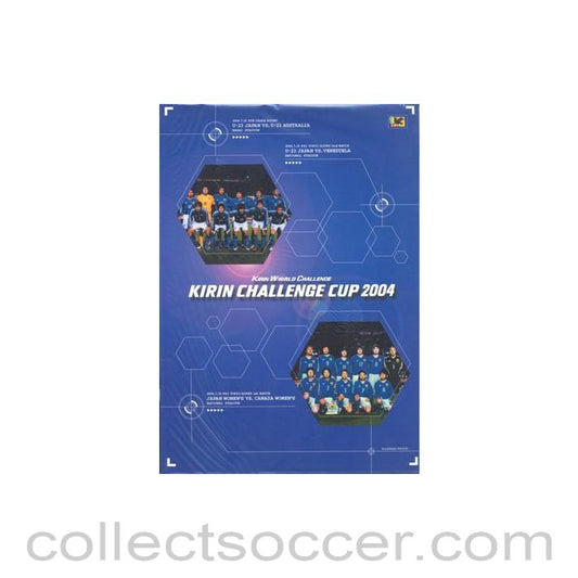 2004 Japan Cup Kirin Challenge Cup official programme Japan U23 v Australia U23, Japan U23 v Venezuela U23 and Japan Ladies v Canada Ladies