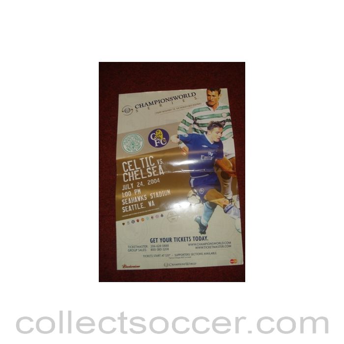 2004 - In the USA - Celtic v Chelsea Championsworld poster 24/07/2004