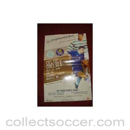 2004 - In the USA - Celtic v Chelsea Championsworld poster 24/07/2004