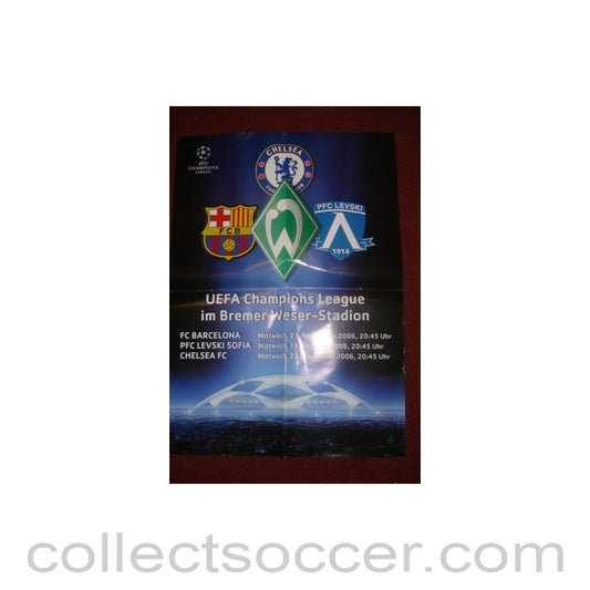 2006 - Werder Bremen v Barcelona 27/09/2006, v Levski, Sofia, Bulgaria 18/10/2006 and v Chelsea 22/11/2006 large colout poster