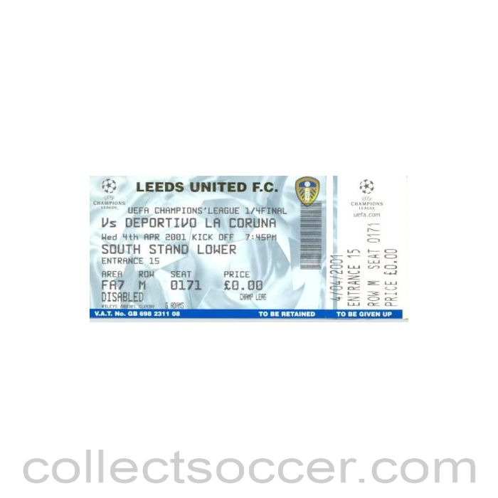 2001 - Leeds v Deportivo la Coruna unused ticket 04/04/2001